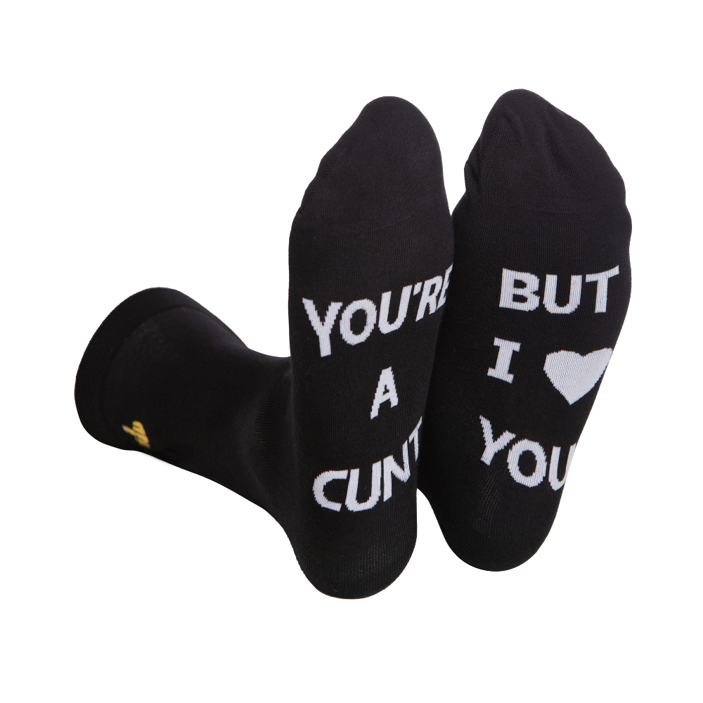 Rude Slogan Socks - You're a C*nt, But I Love You